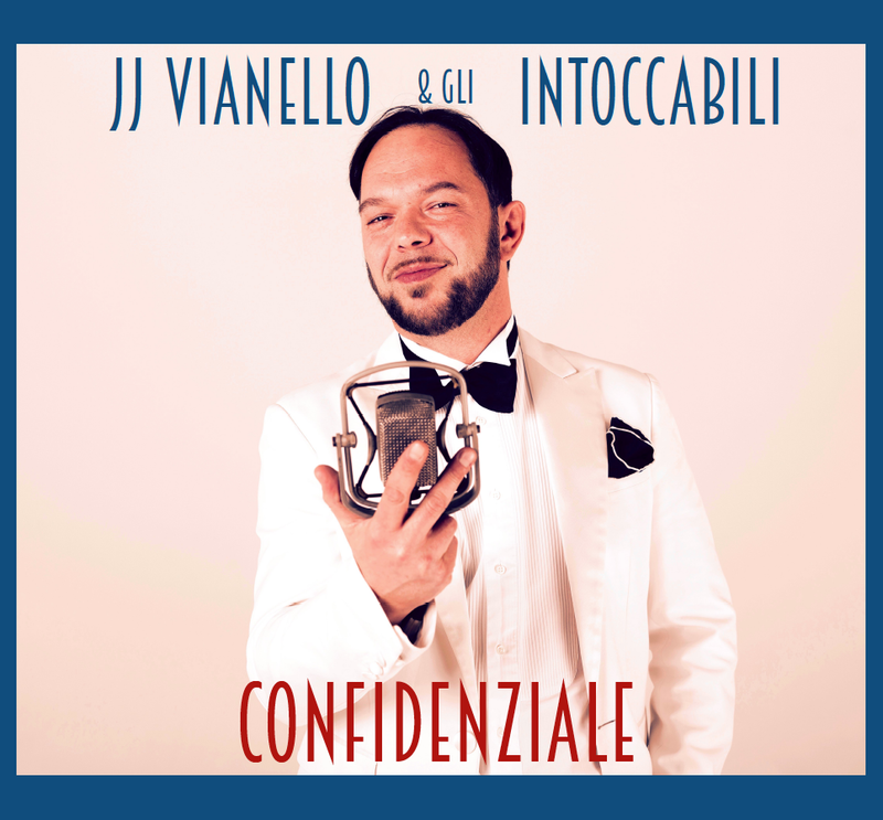 JJ Vianello e Gli Intoccabili - CONFIDENZIALE (2019)